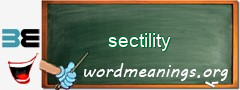 WordMeaning blackboard for sectility